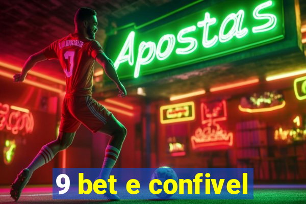 9 bet e confivel